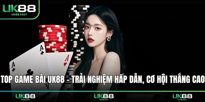 top game bài uk88